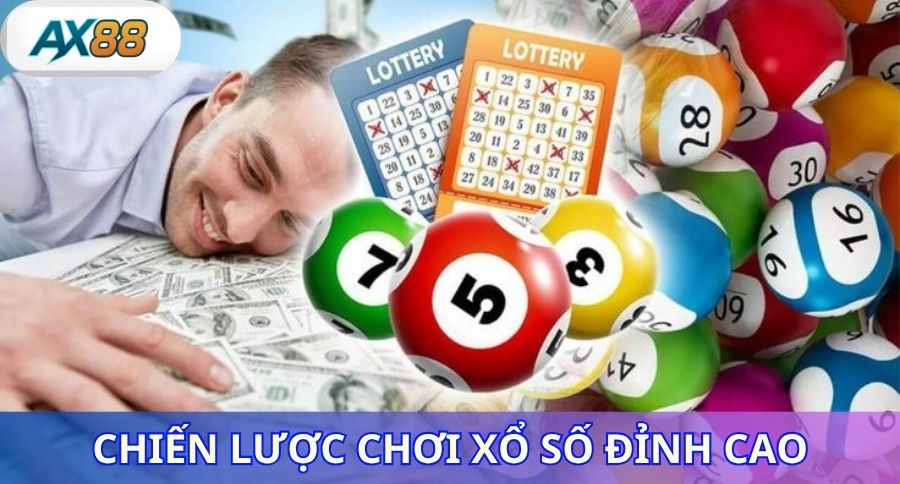 Chiến lược chơi xổ số đỉnh cao