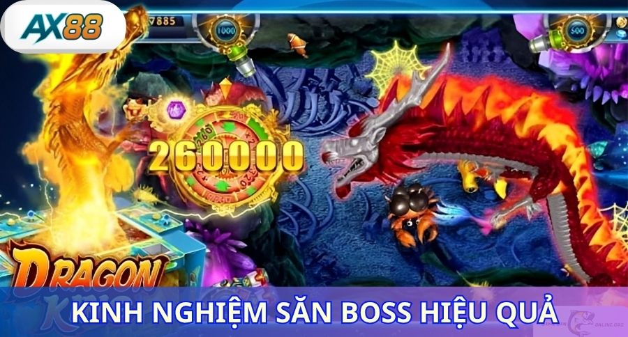 Kinh nghiệm săn boss hiệu quả