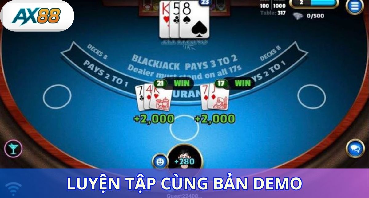Luyện tập với bản demo để nâng cao thực chiến